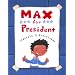 Max for President