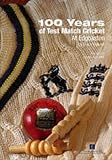 100 Years of Test Match Cricket at Edgbaston