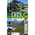 Randonn�es vers les lacs & sommets Pyr�n�es