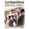 Turn Back Time: The High Street [DVD]