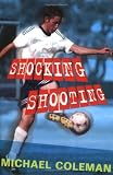 Shocking Shooting (Angels FC Supercrunchies)