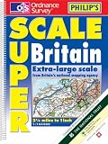 Philips OS Superscale Atlas of Britain (Road Atlas)