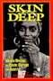 Skin Deep: Women Writing on Color, Culture, and Identity