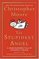 The Stupidest Angel: A Heartwarming Tale of Christmas Terror, Version 2.0