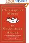 The Stupidest Angel: A Heartwarming Tale of Christmas Terror, Version 2.0