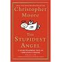 The Stupidest Angel: A Heartwarming Tale of Christmas Terror, Version 2.0