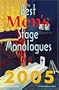 The Best Men's Stage Monologues 2005