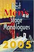 The Best Men's Stage Monologues 2005 (Best Men's Stage Monologues)