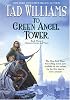To Green Angel Tower, Book Three: Memory, Sorrow, and Thorn