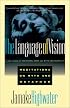 The Language of Vision: Meditations on Myth and Metaphor