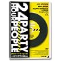 24�A���[�E�p�[�e�B�E�s�[�v�� [DVD]