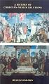 A History of Christian-Muslim Relations