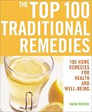 The Top 100 Traditional Remedies
 100 Remedies for Health and Well-being,
Sarah Merson