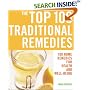 The Top 100 Traditional Remedies: 100 Remedies for Health and Well-being (Top 100)