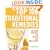 The Top 100 Traditional Remedies: 100 Remedies for Health and Well-being