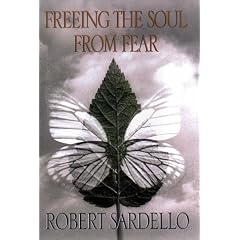 Freeing the Soul from Fear