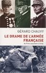 Le drame de l'arm�e fran�aise : Du Fr...