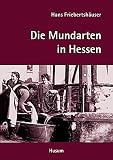 Die Mundarten in Hessen