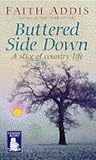 Review Clipper Audio Books  / Buttered Side Down: A Slice of Country Life