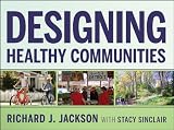 Designing healthy communities