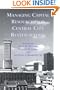 Managing Capital Resources for Central City Revitalization (Contemporary Urban Affairs)