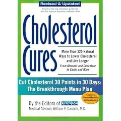 Cholesterol Cures: More Than 325 Natural Ways to Lower Cholesterol and Live Longer