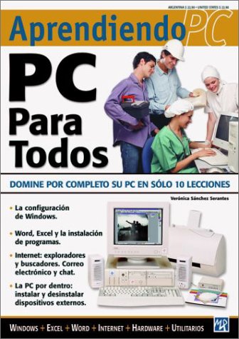 Curso Practico de Computacion Edicion 2001 - PC Para Todos: Aprendiendo PC, en Espanol / Spanish (Aprendiendo PC)