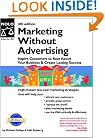 Marketing Without Advertising: Inspire Customers to Rave About Your Business to Create Lasting Success, Fourth Edition