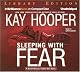 Sleeping with Fear (Fear (Hardcover))