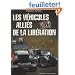 Les v�hicules alli�s de la Lib�ration : Etats-Unis Grandre-Bretagne Canada