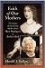 Faith of Our Mothers: The Stories of Presidential Mothers from Mary Washington to Barbara Bush