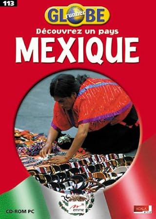 Globe Runner : Mexique