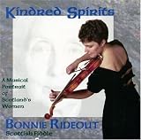 Kindred Spirits: A Musical Portrait Of Scotlands Women