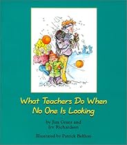 What Teachers Do When No One Is Looking