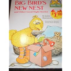 Big Bird's New Nest (Sesame Street Good-Night Stories)