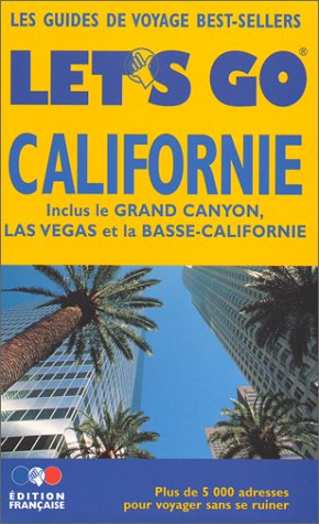 City Travel Guides Discounted  Livres : Californie 1999