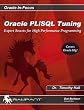 Oracle PL/SQL Tuning: Expert Secrets for High Performance Programming (Oracle In-Focus series)