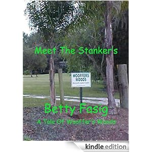 Meet The Stanker's (The Tales Of Wooffer's Woods)