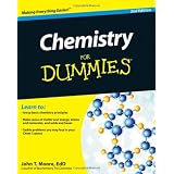 Chemistry For Dummies (For Dummies (Math & Science)) ~ John T. Moore