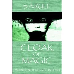 Cloak of Magic: Book 1: Cloak of Magic (Shaihen Heritage)