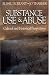 Substance Use and Abuse: Cultural and Historical Perspectives Substance Use and Abuse: Cultural and Historical Perspectives