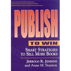 Publish to Win: Smart Strategies to Sell More Books