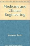 Medicine and clinical engineering