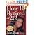 How I Retired at 26! A Step-by-Step Guide to Accessing Your Freedom and Wealth at Any Age
