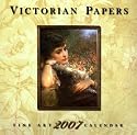 Victorian Papers 2007 Calendar: Fine Art