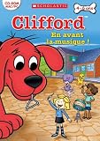 Revue Anuman Interactive  / Clifford - En avant la musique !