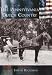 The  Pennsylvania  Dutch Country  (PA)  (Making  of  America)
