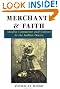 Merchants and Faith...