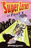 Super zeroes on planet X