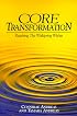 Core Transformation: Reaching the Wellspring Within
